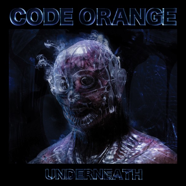 Code Orange Announce New Album 'Underneath', Share Title Track: Listen