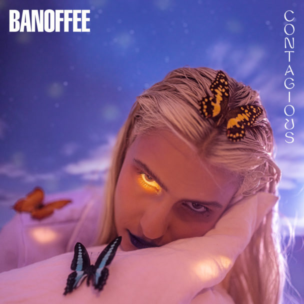Banoffee – "Contagious"
