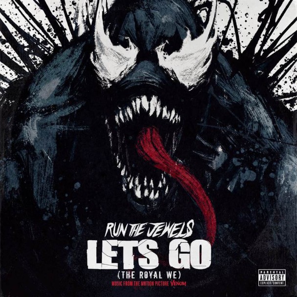 'Venom' Credits Song: Hear Run The Jewels' "Let's Go"