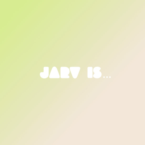 JARV IS… – "House Music All Night Long"