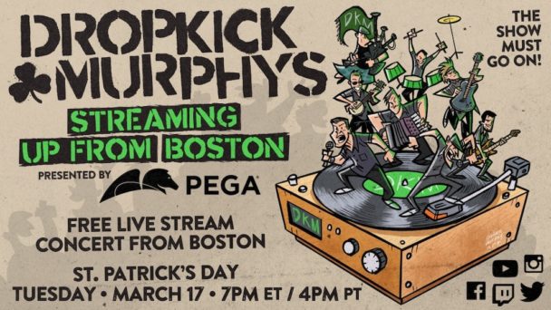 Livestream Dropkick Murphys' St. Patrick’s Day Concert From Boston