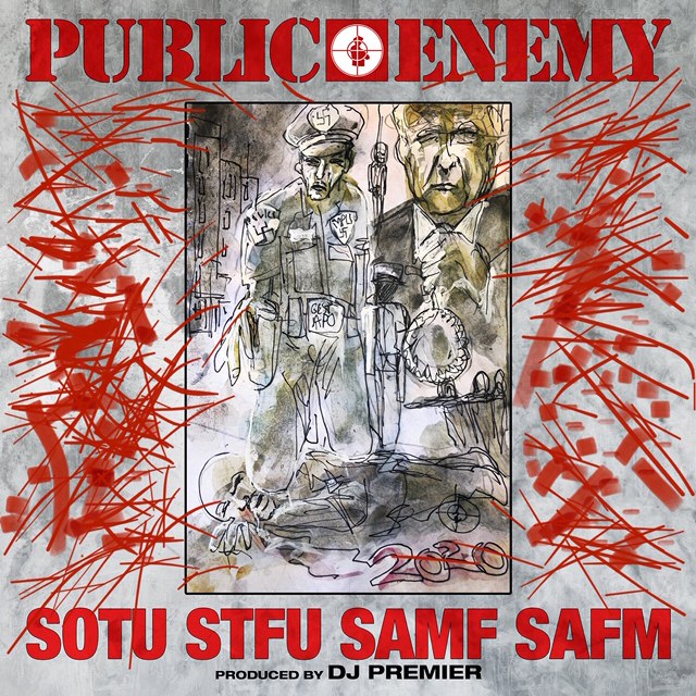 Public Enemy Returns with New Song and Video, ‘State Of The Union (STFU)’