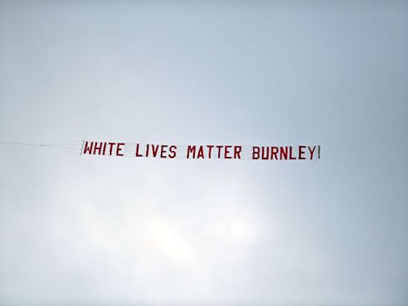 SOURCE SPORTS: ‘White Lives Matter Burnley’ Banner Flies Over Manchester City Game