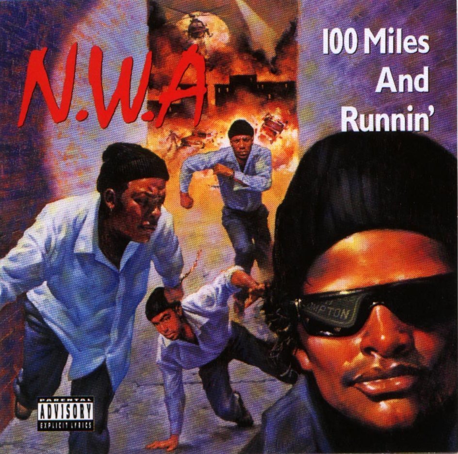 Today in Hip-Hop History: N.W.A.’s Second LP ‘100 Miles And Runnin’ Turns 30!