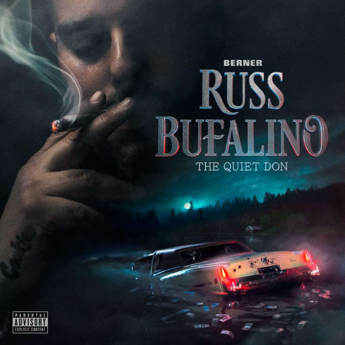 Berner Delivers “Russ Bufalino: The Quiet Don” Album