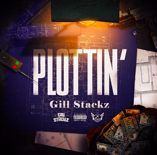 Gill Stackz Brings Back 90’s Rap Vibes On New Track “Plottin’”