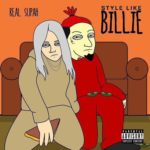 Real Supah – “Style Like Billie”