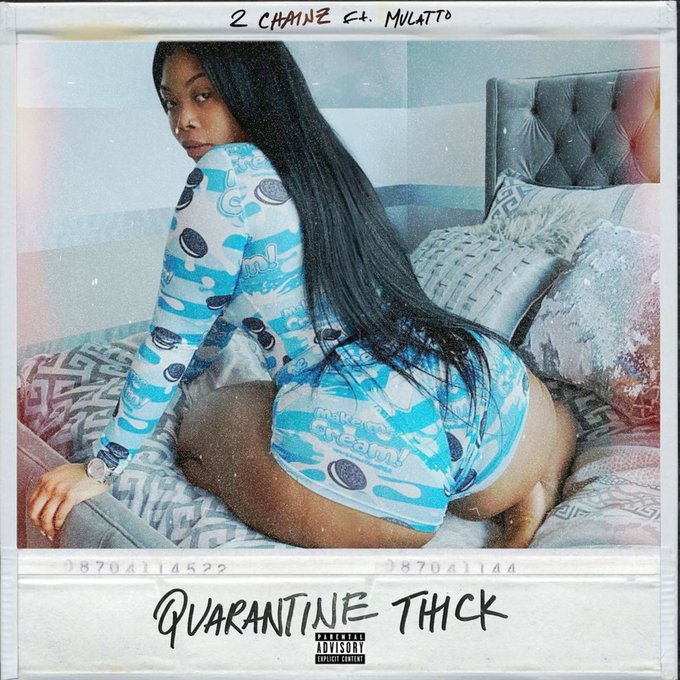 2 Chainz Releases New Single ‘Quarantine Thick’ Featuring Mulatto, Sets New Album Release Date