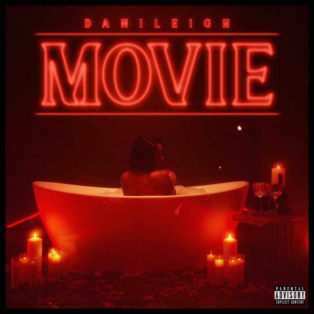 Listen To DaniLeigh “MOVIE” Album Plus Visual