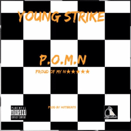 Young Strike Knocks Down “P.O.M.N”