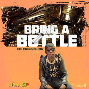 Chi Ching Ching Gives New Heat “Bring A Bottle”