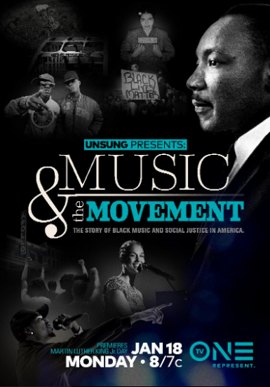 Martin Luther King, Jr. Day Remembered in TV One Special ‘Unsung Presents: Music & The Movement’ Airing Jan. 18