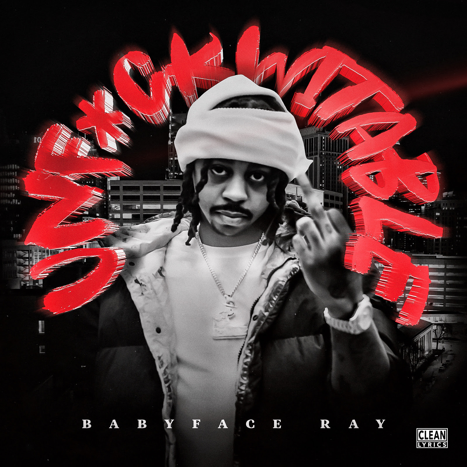 Babyface Ray – Unfuckwitable (Album)