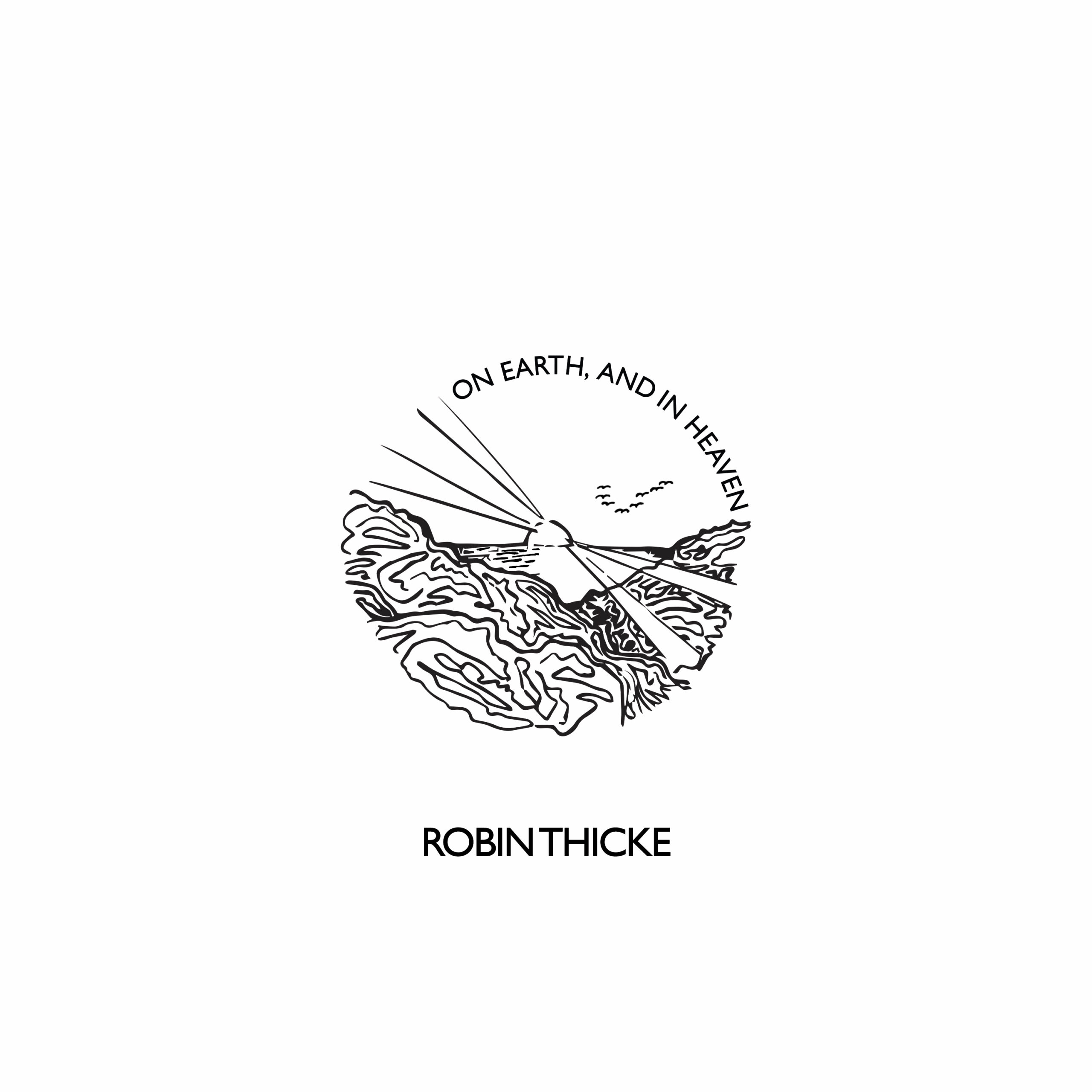 Robin Thicke – On Earth, and in Heaven (Album)
