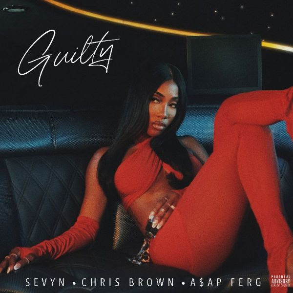 Sevyn Streeter feat. Chris Brown and A$AP Ferg – Guilty