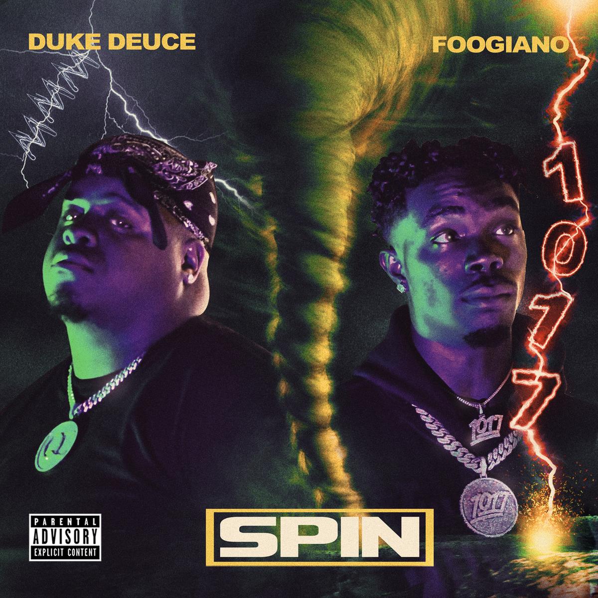 Duke Deuce feat. Foogiano – Spin