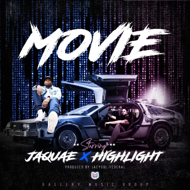 Highlight & Jaquae Link Up For “Movie”