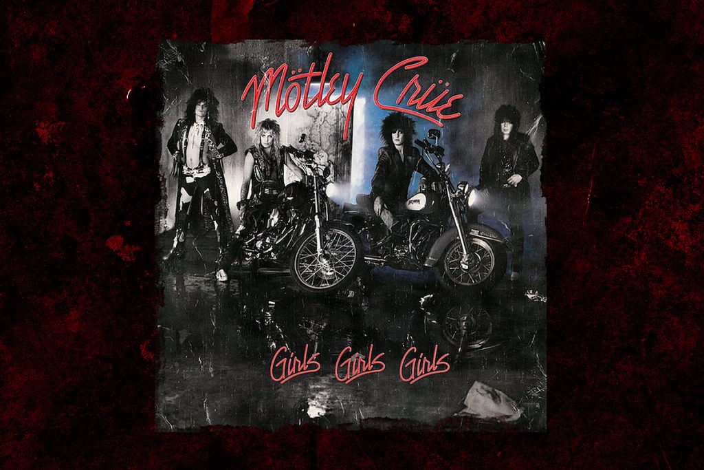 36 Years Ago: Motley Crue Release ‘Girls, Girls, Girls’