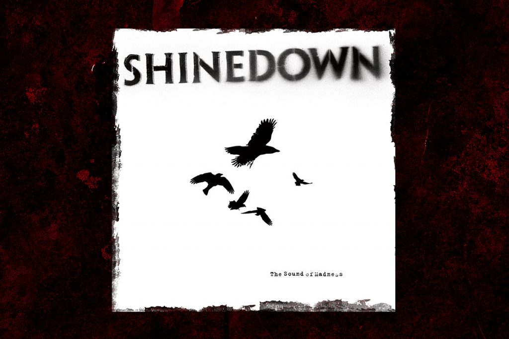 15 Years Ago: Shinedown Release ‘The Sound of Madness’
