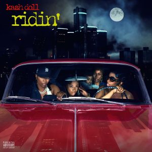 Kash Doll Returns with New Single “Ridin’”