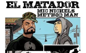 From Hemingway to Hip-Hop: Mic Nickels and Method Man Unleash “El Matador”