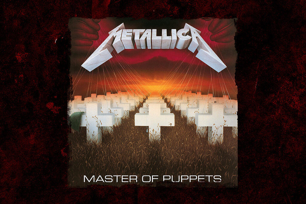38 Years Ago – Metallica Release ‘Master of Puppets’