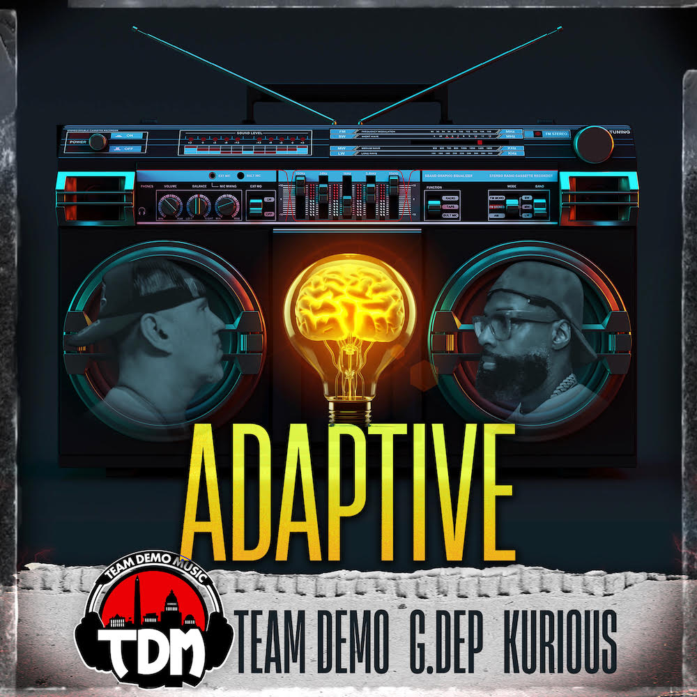 Veteran Spitters G. Dep And Kurious Join Production Crew Team Demo On “Adaptive”