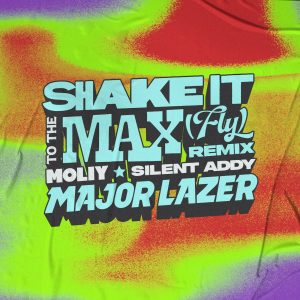 MOLIY Teams Up with Major Lazer for Explosive “Shake It To The Max (FLY)” Remix MOLIY Teams Up with Major Lazer for Explosive “Shake It To The Max (FLY)” Remix