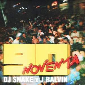DJ Snake and J Balvin Reignite Creative Fire with ‘Noventa,’ a Nostalgic Summer Anthem DJ Snake and J Balvin Reignite Creative Fire with ‘Noventa,’ a Nostalgic Summer Anthem