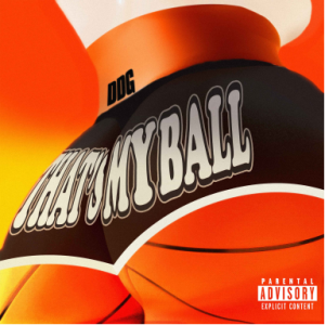DDG Drops Viral Summer Anthem “That’s My Ball” DDG Drops Viral Summer Anthem “That’s My Ball”