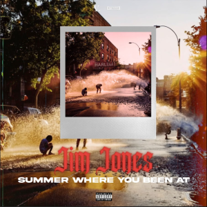 Jim Jones Drops Nostalgic Summer Anthem “Summer Where You Been At”