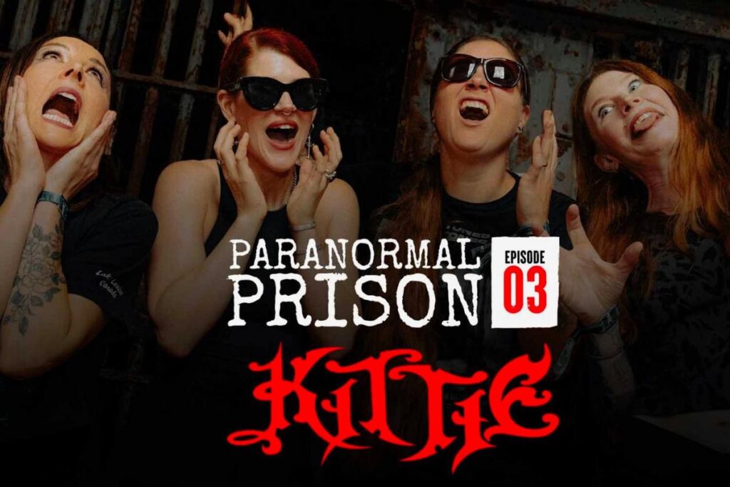 This Ghost LOVES Kittie! – New Episode of ‘Paranormal Prison’