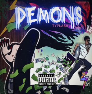 TyFlash Confronts Inner Struggles on New Single “Demons”