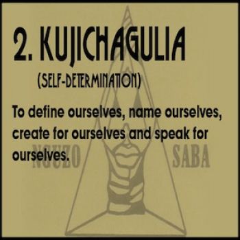 Habari Gani! Happy Kwanzaa! DAY 2 Kujichagulia(Self Determination)