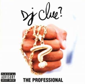 Today In Hip Hop History: DJ Clue Dropped His Debut LP ‘The Professional’ 27 Years Ago Today In Hip Hop History: DJ Clue Dropped His Debut LP ‘The Professional’ 27 Years Ago