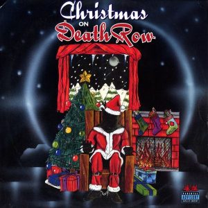 Today in Hip-Hop History: Death Row Records Released ‘Christmas On Death Row’ LP 29 Years Ago Today in Hip-Hop History: Death Row Records Released ‘Christmas On Death Row’ LP 29 Years Ago